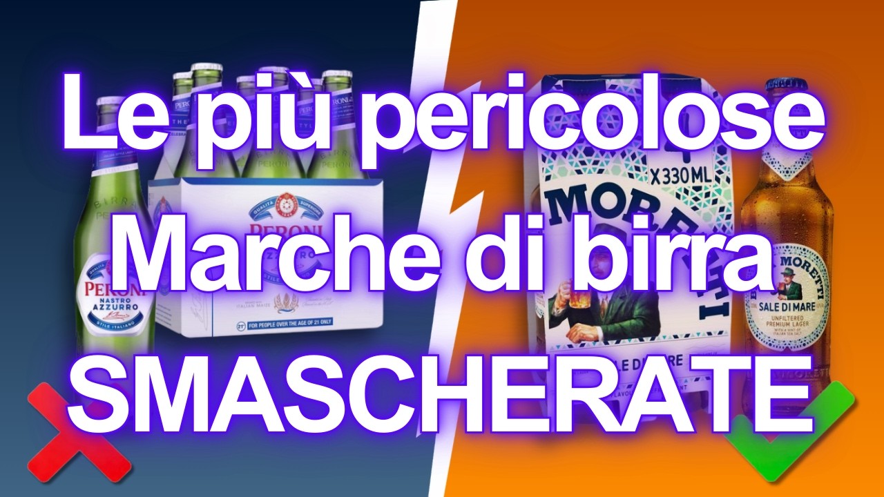 NON Bere Queste 8 Marche di Birra (E Alcune Che Sono Davvero Sicure)