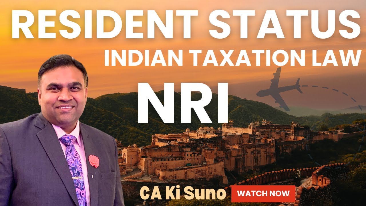 NRI Status | Residential Status | NRI ITR Filing | Indian Taxation | NRI Income Tax Return | No Tax