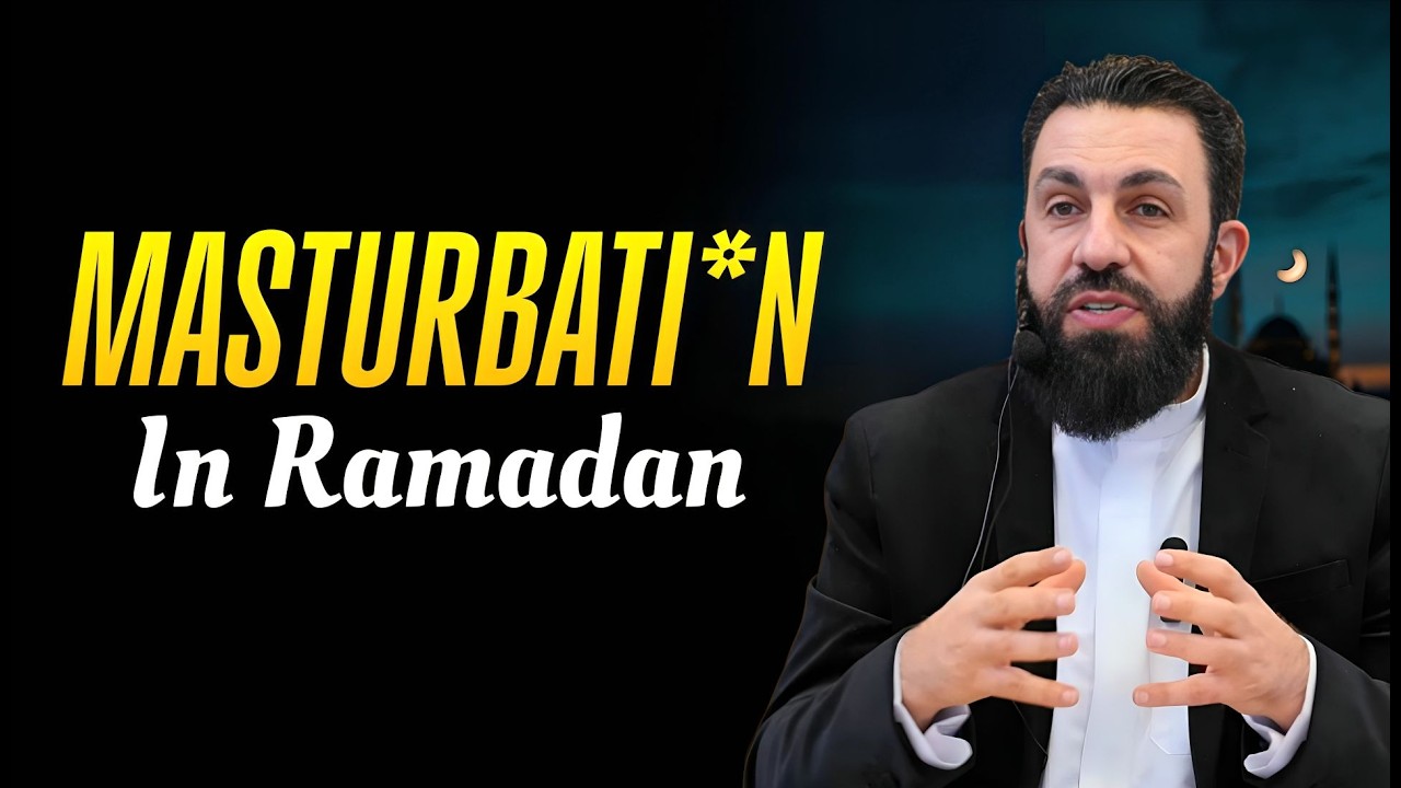Fasting & Sexual Matters in Ramadan | Belal Assaad