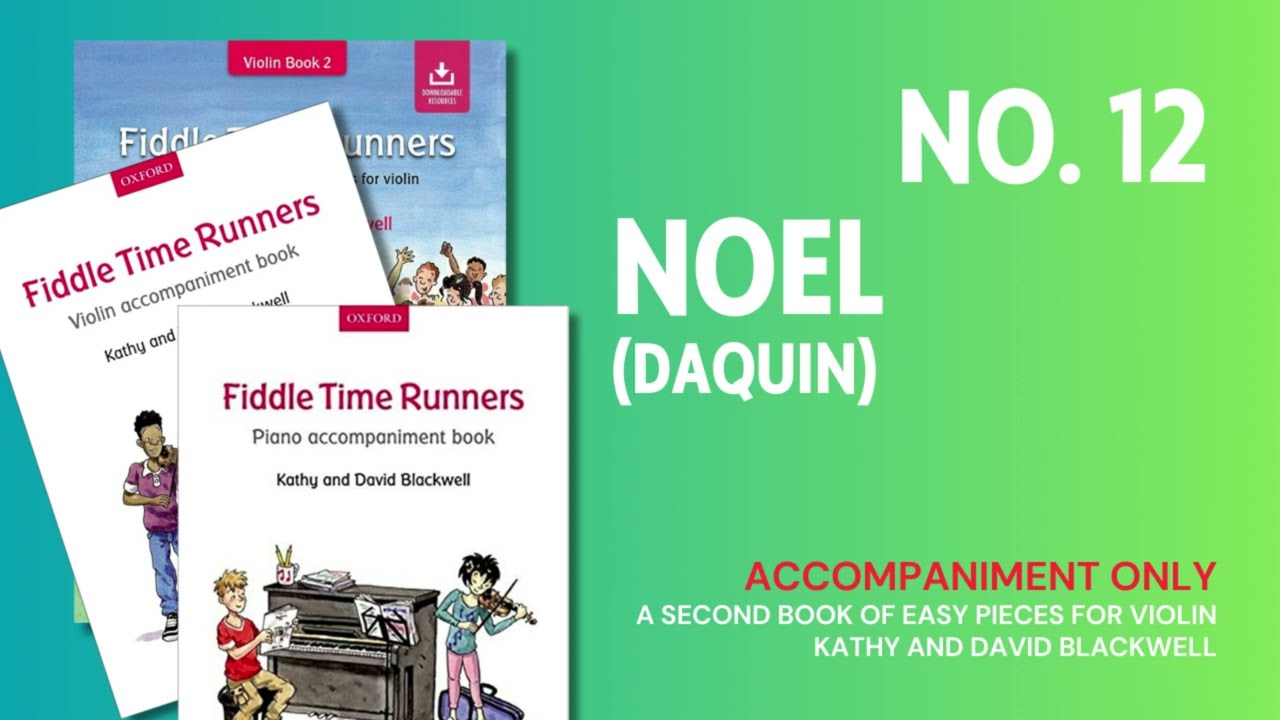 No. 12 Noel [Accompaniment] from Fiddle Time Runners