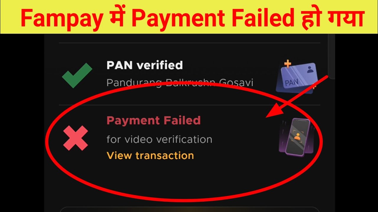 Fampay Payment Failed For Kyc Video Verification Problem Solve
