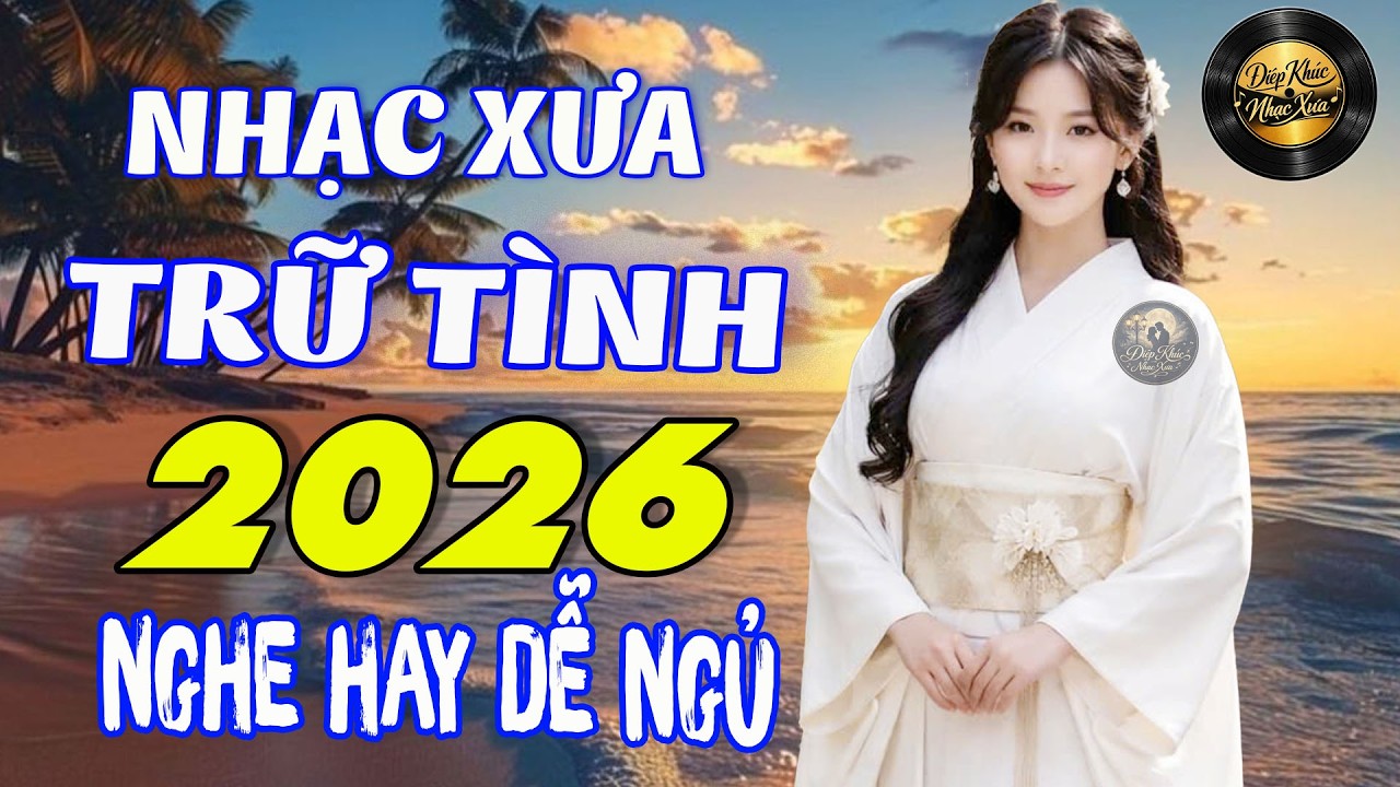 Điệp Khúc Nhạc Xưa Dễ Nghe Dễ Ngủ, LK BOLERO Mới Nhất Dễ Ngủ, Toàn Bài Hay Không Quảng Cáo