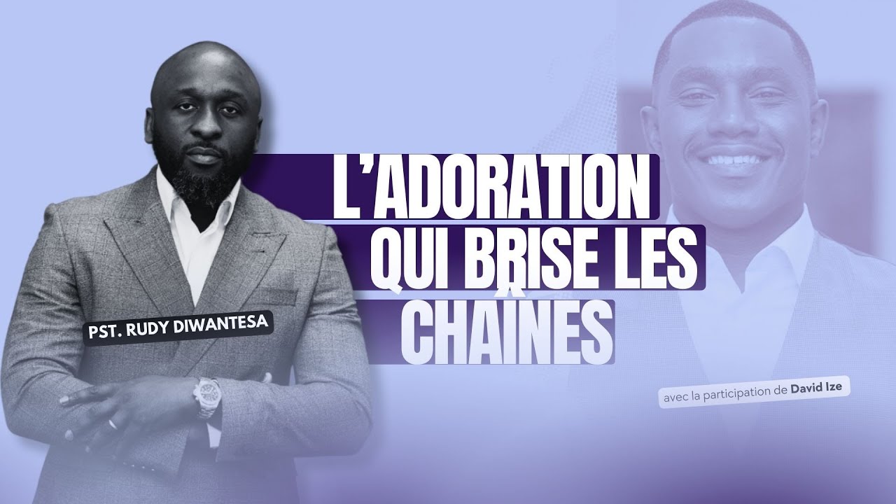Culte spécial l'adoration qui brise les chaînes I Pst. Rudy Diwantesa I EGLISE GRC
