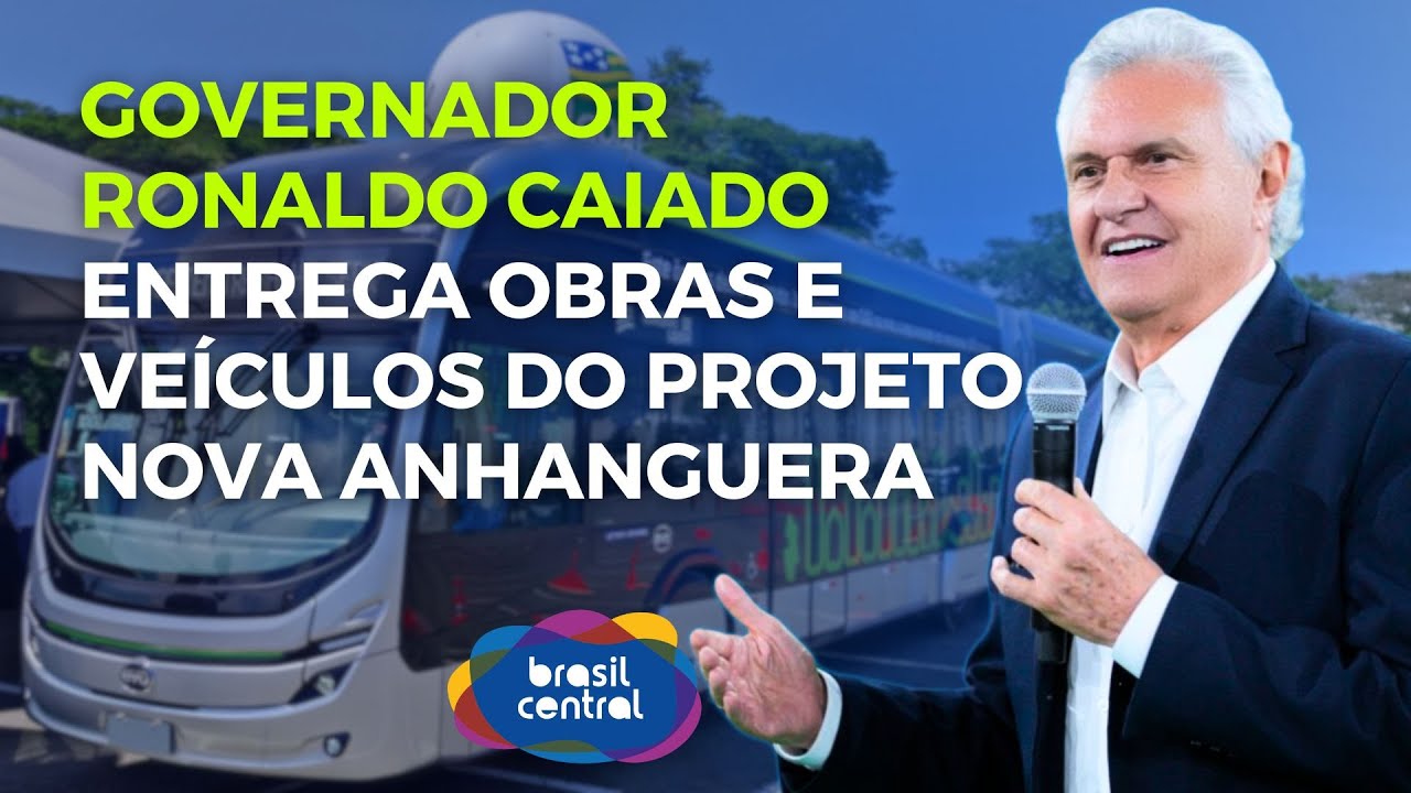 GOVERNADOR RONALDO CAIADO ENTREGA OBRAS E VEÍCULOS DO PROJETO NOVA ANHANGUERA | 14/08/2025