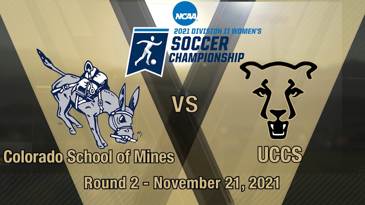 UCCS Sports - NCAA Division II WSOC Tournament Match vs Colorado School of Mines