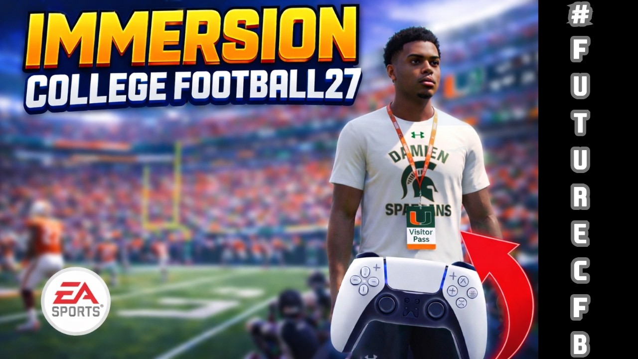 Next Level Immrsion: EA Sports College Football 27 and Beyond