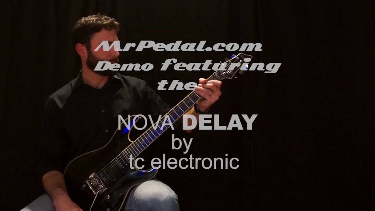 TC Electronics Nova Delay Demo - mrpedal
