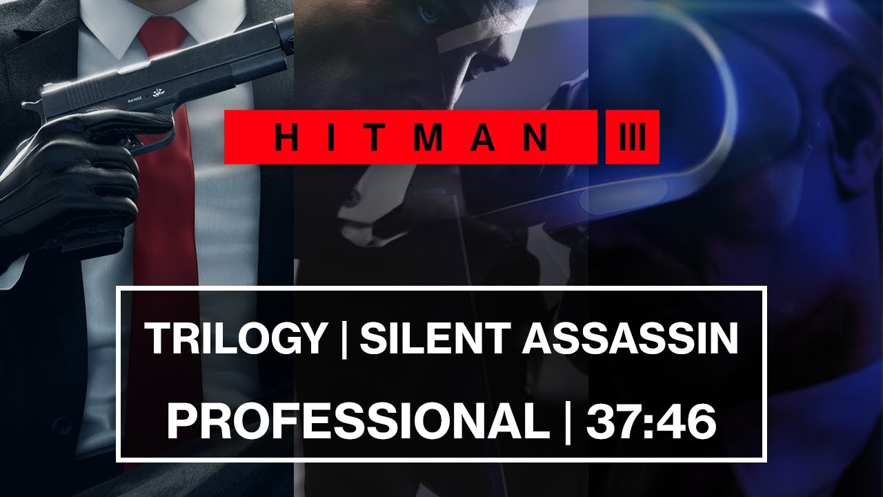 [PSVR] [No Longer Possible] HITMAN™ 3 - Trilogy Speedrun | Silent Assassin
