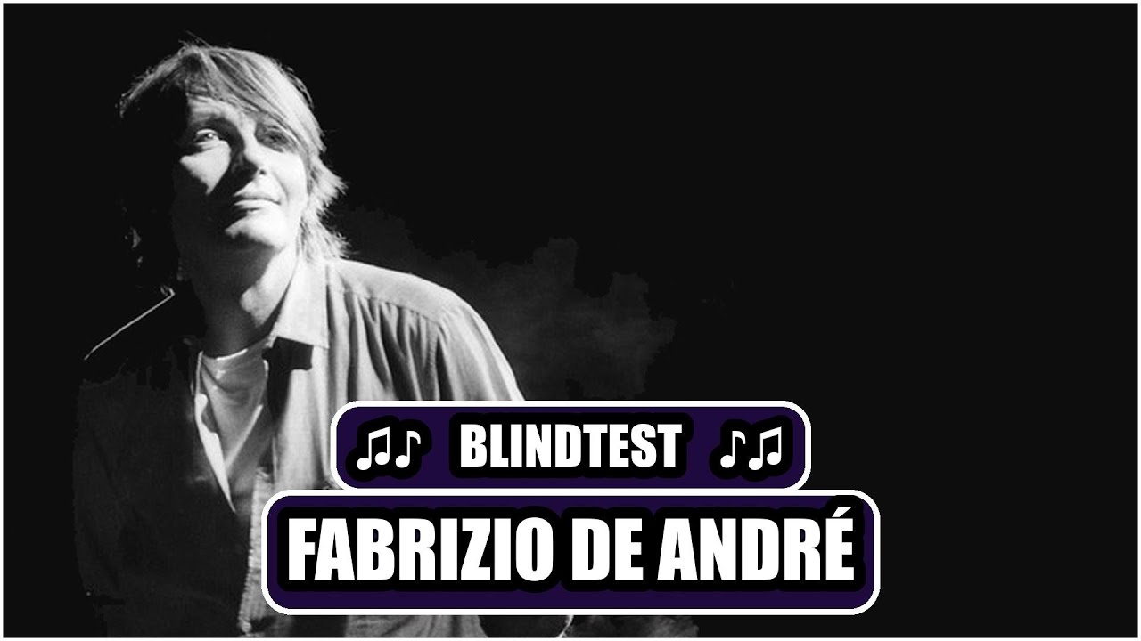 BLINDTEST - FABRIZIO DE ANDRÉ (guess the song quiz)
