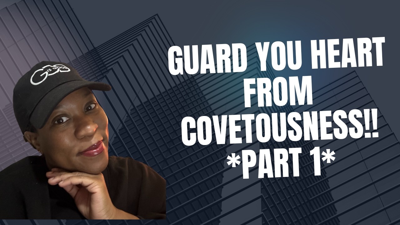 Mental Warfare Routine: Guarding Your Heart From Covetousness