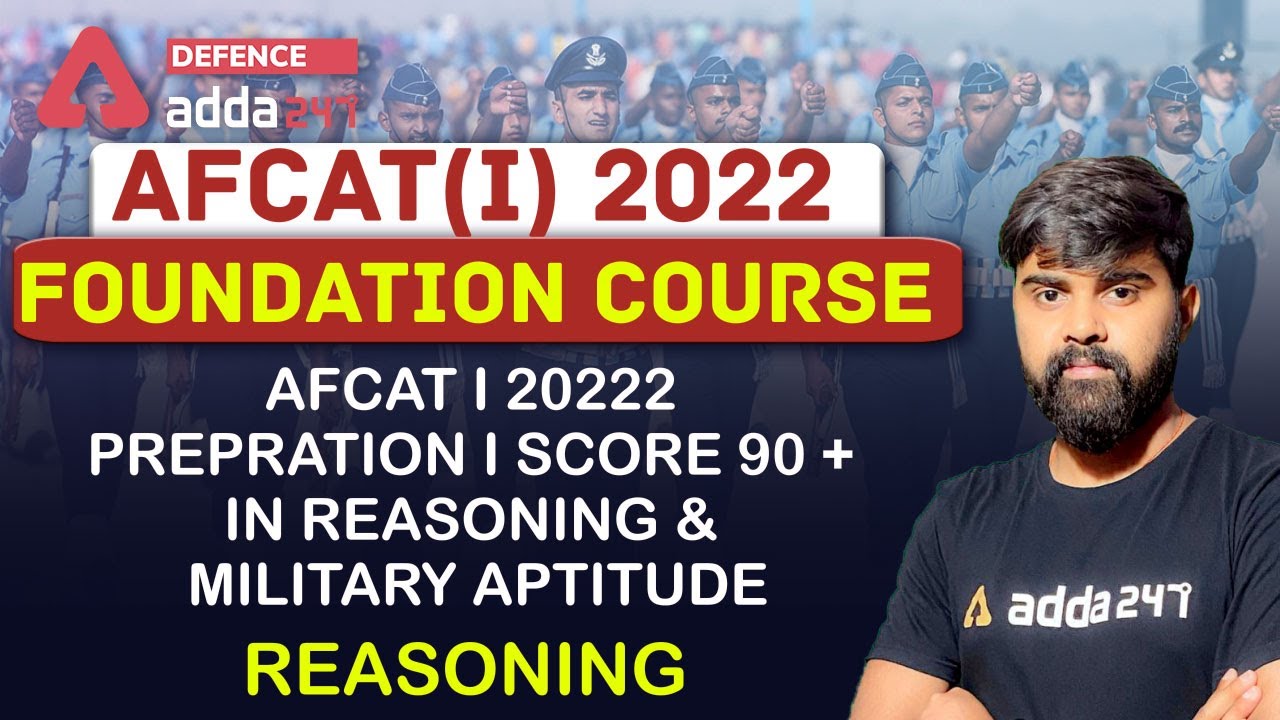 AFCAT 1 2022 | Reasoning | Score 90 + in Reasoning & Military Aptitude