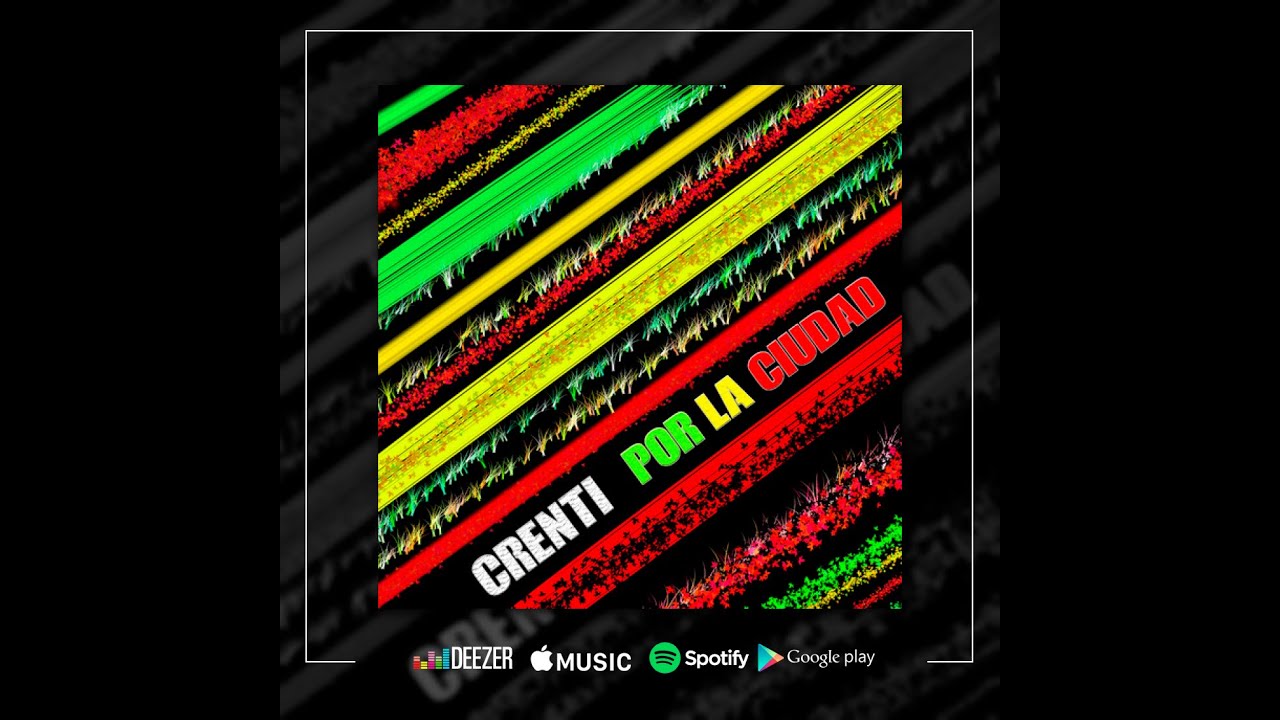 Por la ciudad - Crenti (Crenti Records)