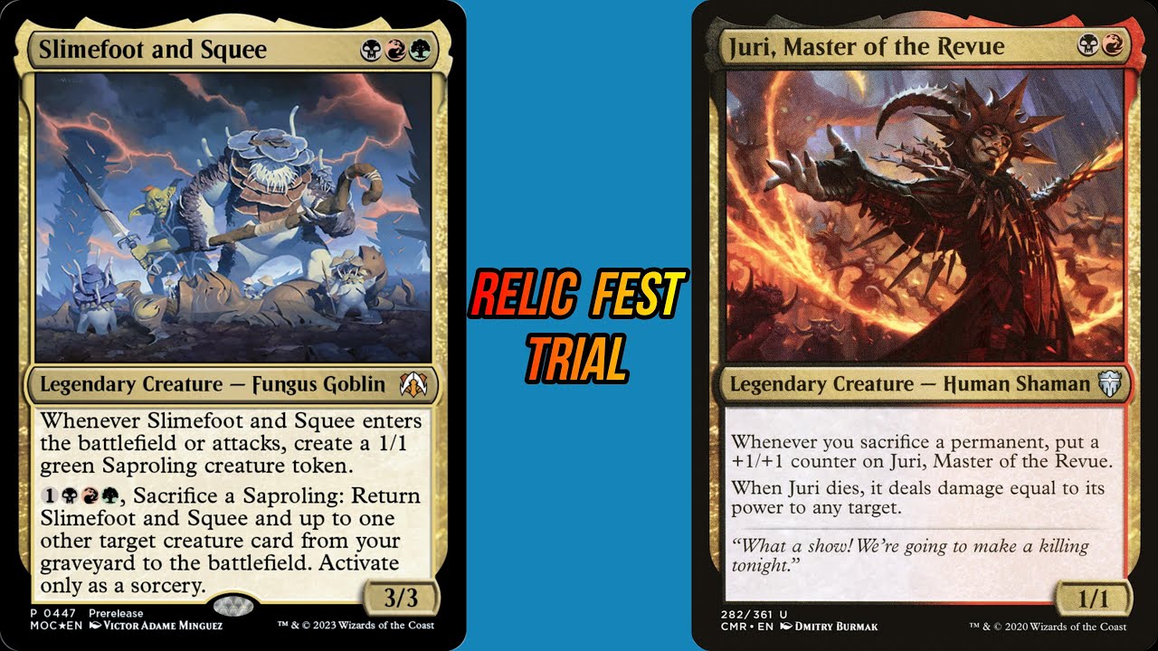 Relic Fest - Slimefoot (PL) VS Juri (Benoit) - MTG EDH Duel Commander Cartes Magic