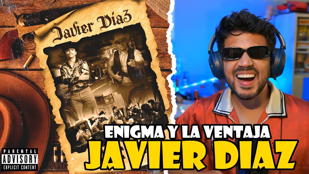 REACCIÓN a Enigma Norteño, La Ventaja - Javier Díaz (Video Oficial)