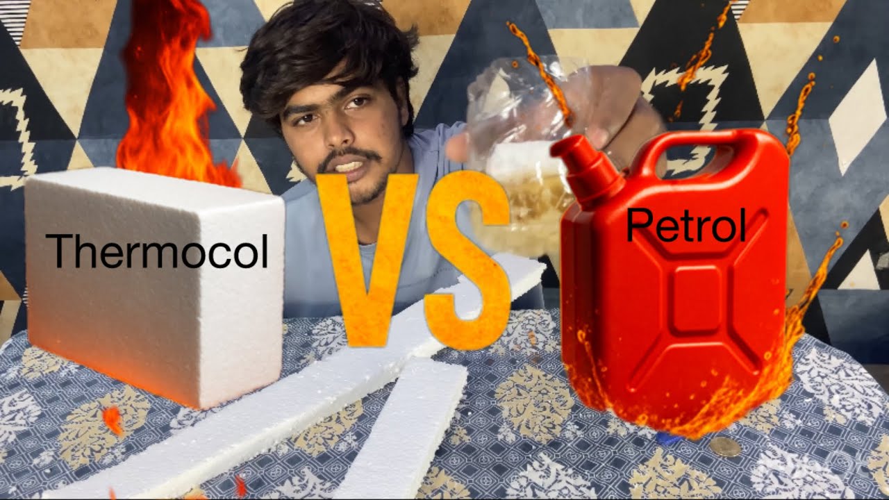 Thermocol vs  petrol epic reaction 