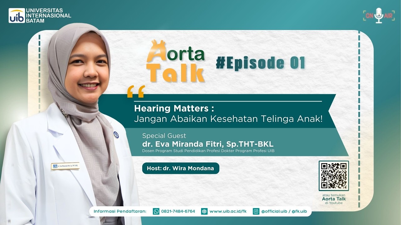 Hearing Matters: Jangan Abaikan Kesehatan Telinga Anak! - Aorta Talk Episode 1