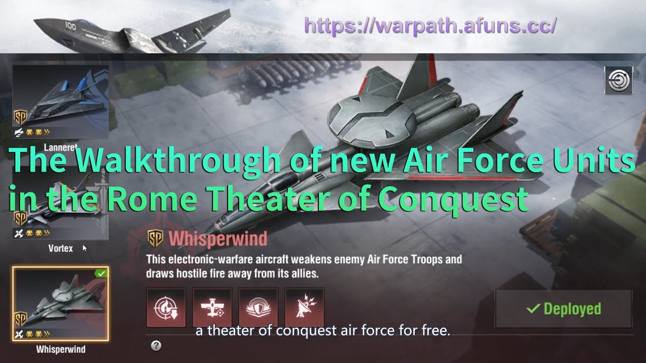 The Walkthrough of new Air Force Units in the Rome Theater of Conquest