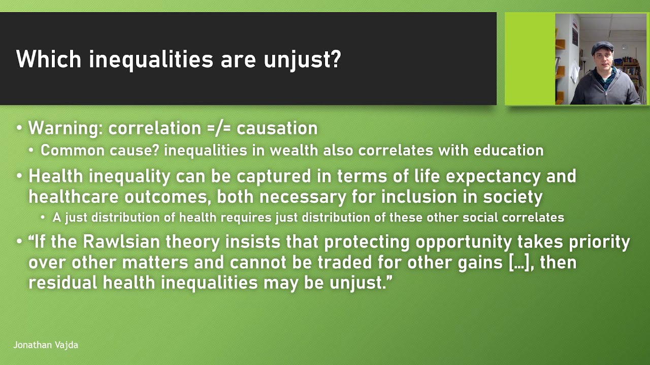Norman Daniels - Justice, Health, and Healthcare, pt 4: Determining when Disparities are Unjust