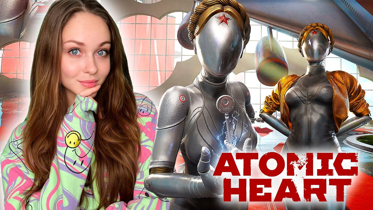 ATOMIC HEART ПРОХОЖДЕНИЕ #1 РЕЛИЗ ИГРЫ