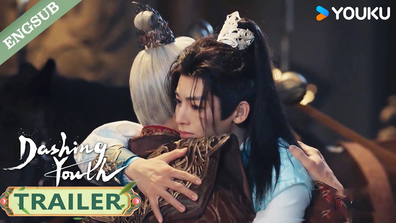【TRAILER】 EP26-28: Bailidong's life hangs in the balance🔥! | Dashing Youth |  ENG SUB | YOUKU
