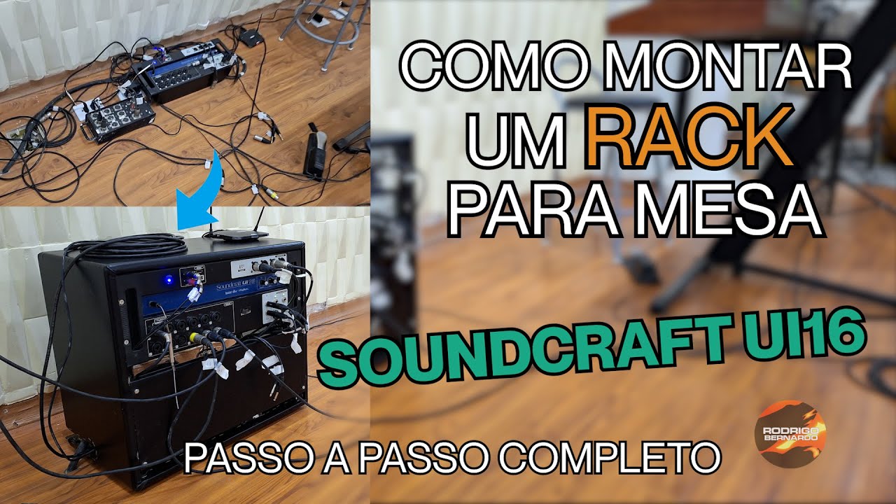 Como fazer um rack pra mesa de som Soundcraft ui 16 (passo a passo completo)