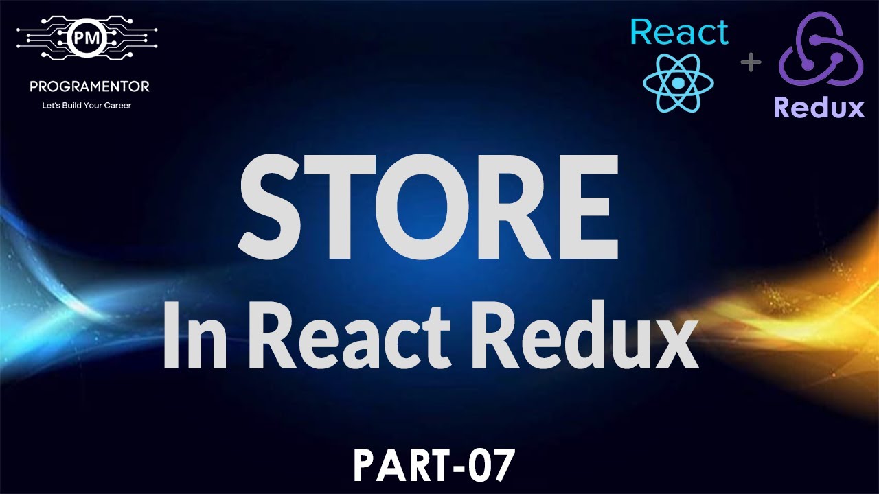 99 | Redux Store | Store In Redux | React Redux Store | React JS | React Redux Tutorial (Hindi/Urdu)