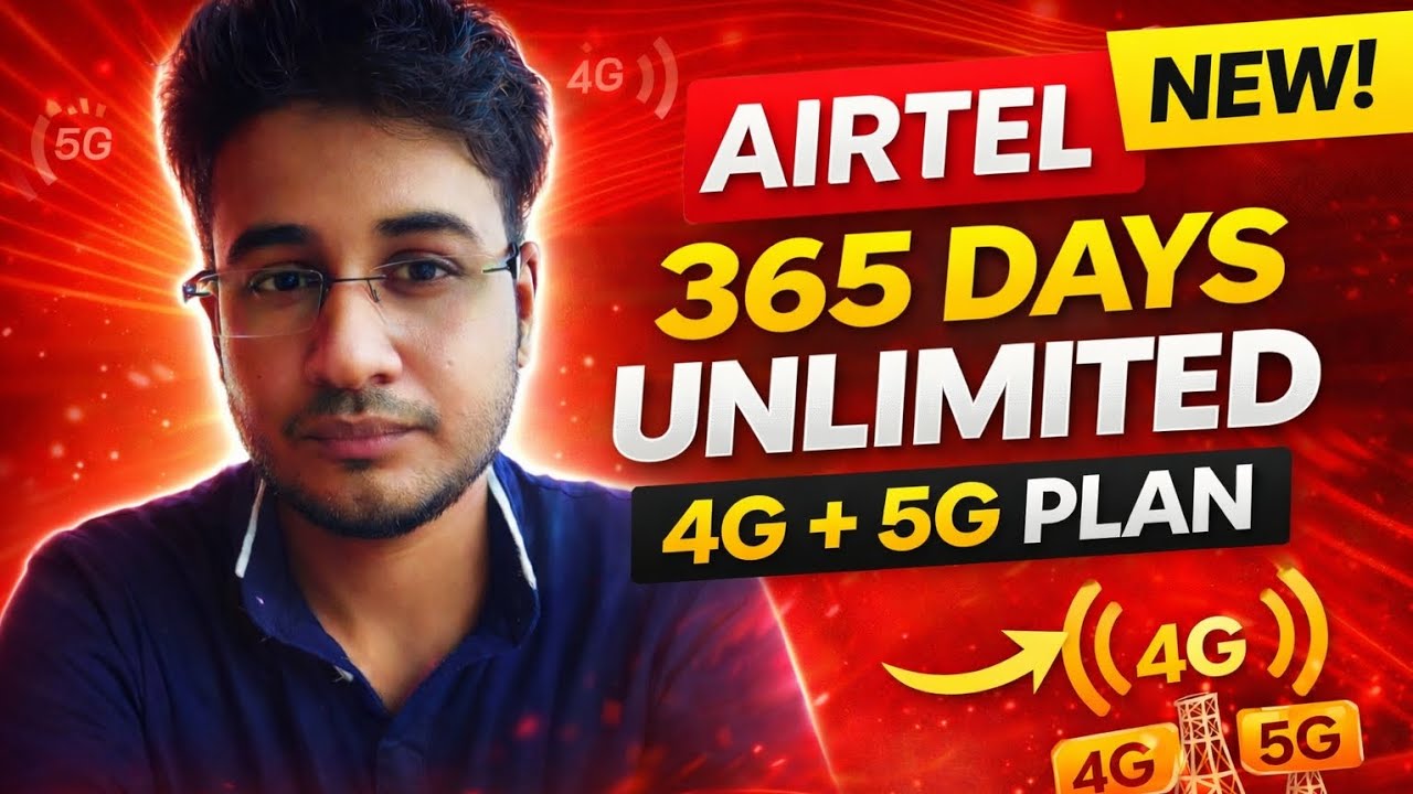 Airtel Yearly Recharge 2026 | 365 Days Unlimited 4G + 5G