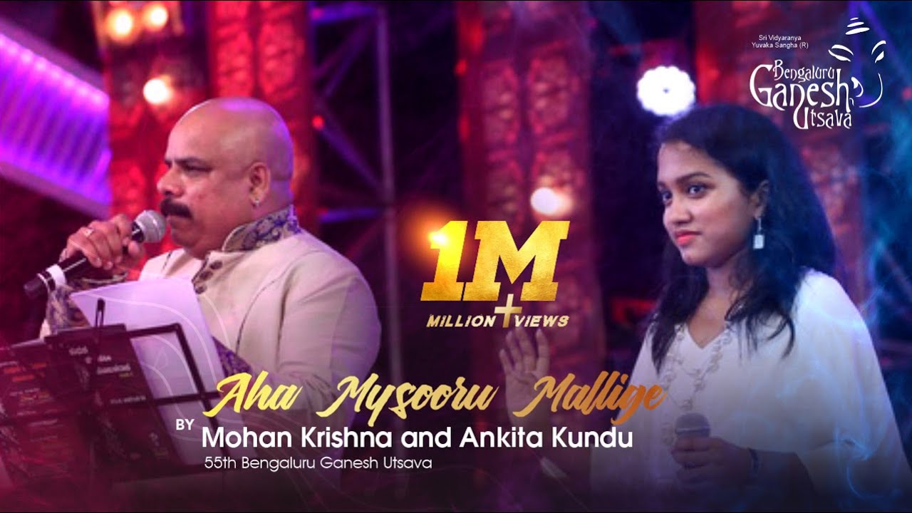 AHA MYSOORU MALLIGE|Bangarada Manushaya|Mohan Krishna Ankita Kundu|55th Bengaluru Ganesh Utsava 2017