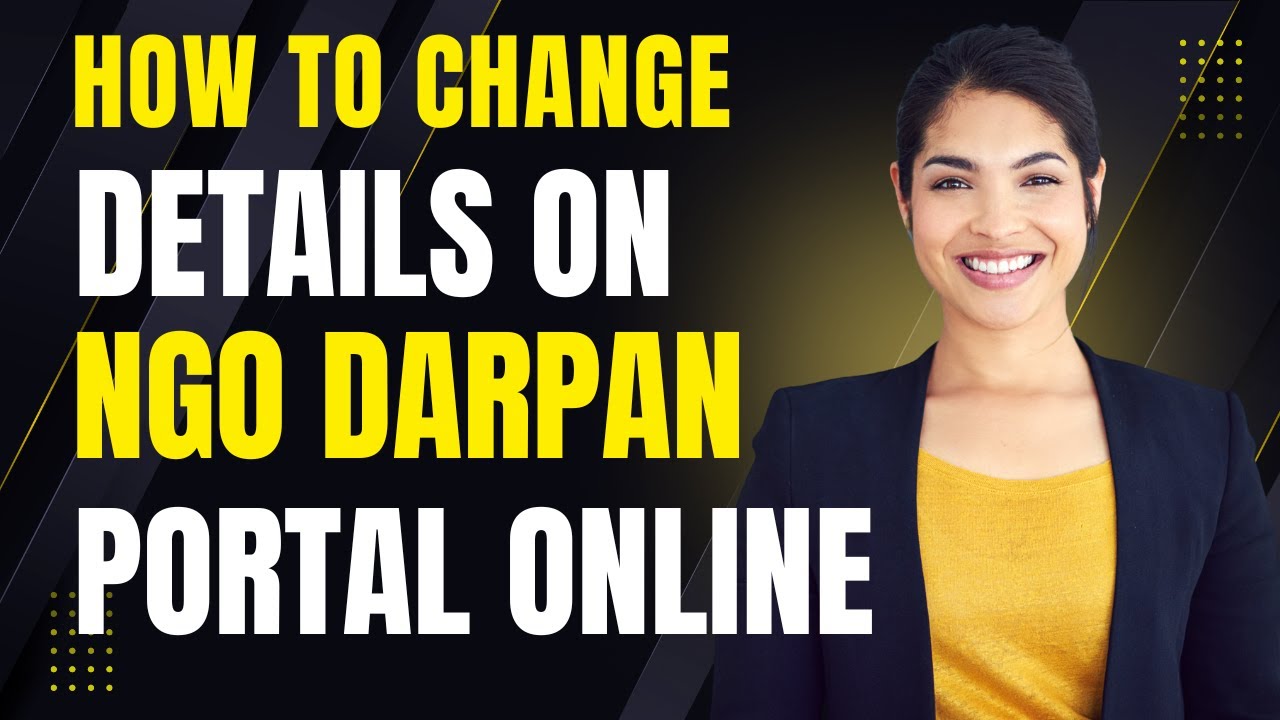 How to Change Details on NGO Darpan Portal Online | Step-by-Step Update Guide (2025)