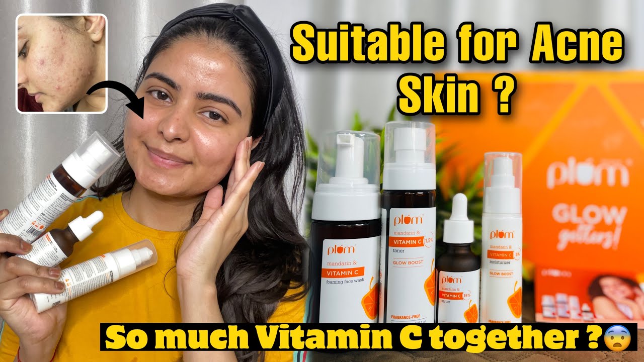 Plum Vitamin C Skincare Routine for Post Acne Marks & Pigmentation | Works or Not ? Kashika