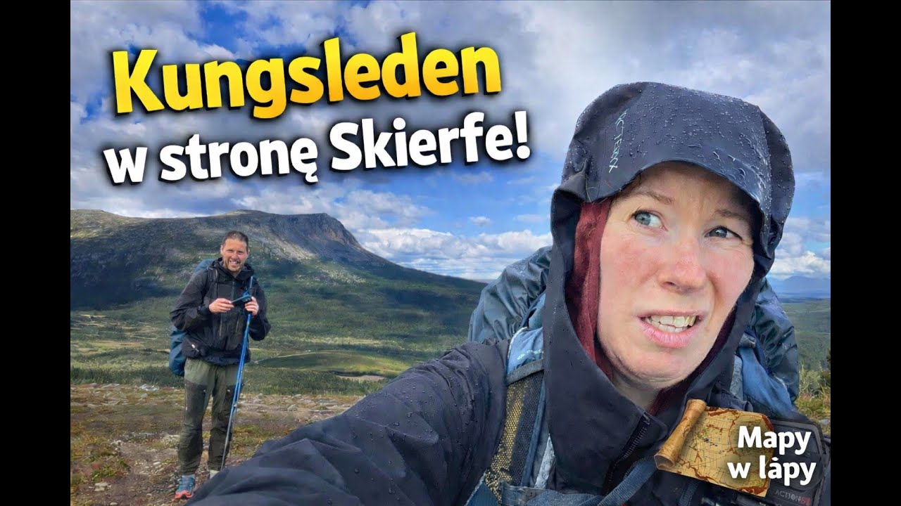 Kungsleden :#10 Podróż do Skierfe trwa – bez względu na pogodę!