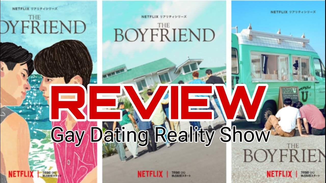 The Boyfriend REVIEW Gay Reality Tv Show Japanese dubbed in English