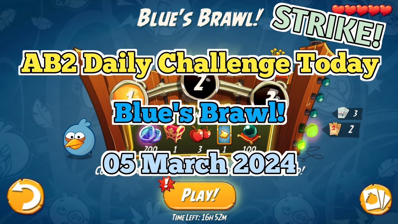 Angry Birds 2 AB2 Daily Challenge Today Blue's Brawl! STRIKE! 3-3-4 Rooms