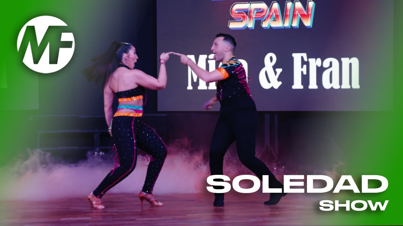 MICA Y FRAN - SOLEDAD / SHOW BACHATA SPAIN 2025
