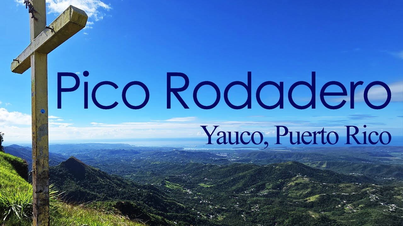 Pico El Rodadero de Yauco