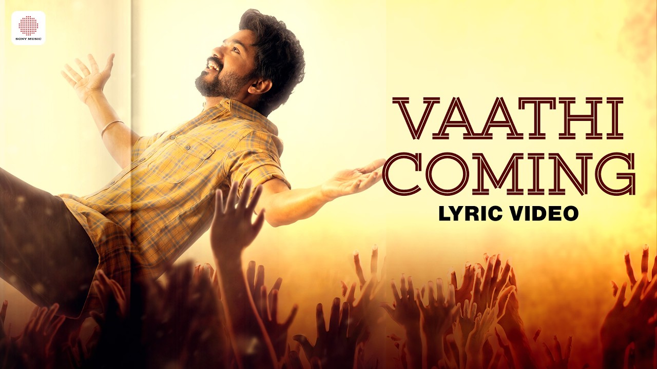 Master - Vaathi Coming Lyric | Thalapathy Vijay | Anirudh Ravichander | Lokesh Kanagaraj