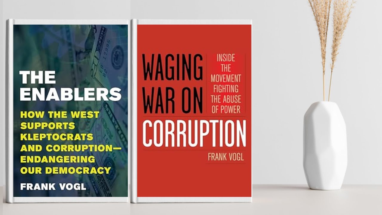 The Enablers and Waging War Against Corruption