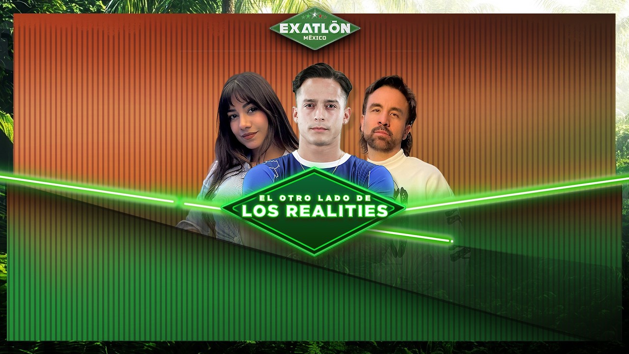 EN VIVO | El Otro Lado de los Realities | Exatlón México🔴 🔵 | 17 de marzo 2026