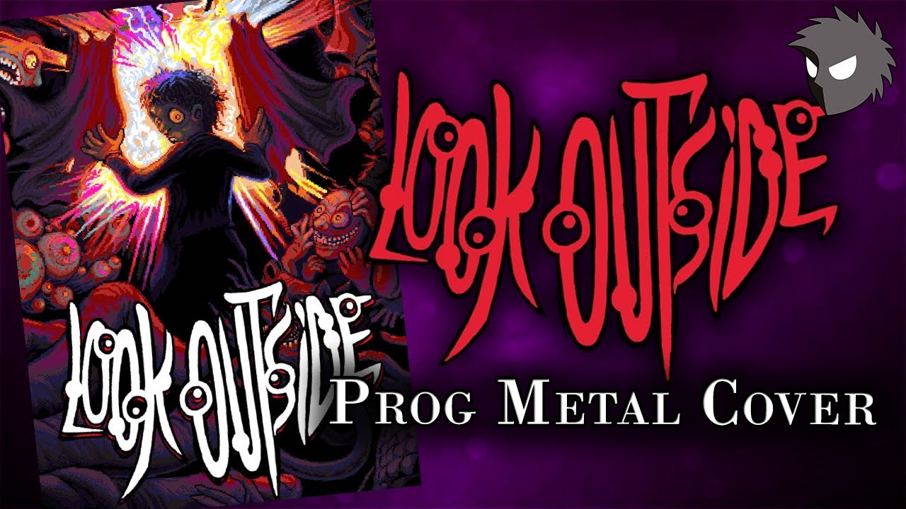 Look Outside Prog Metal Cover - 