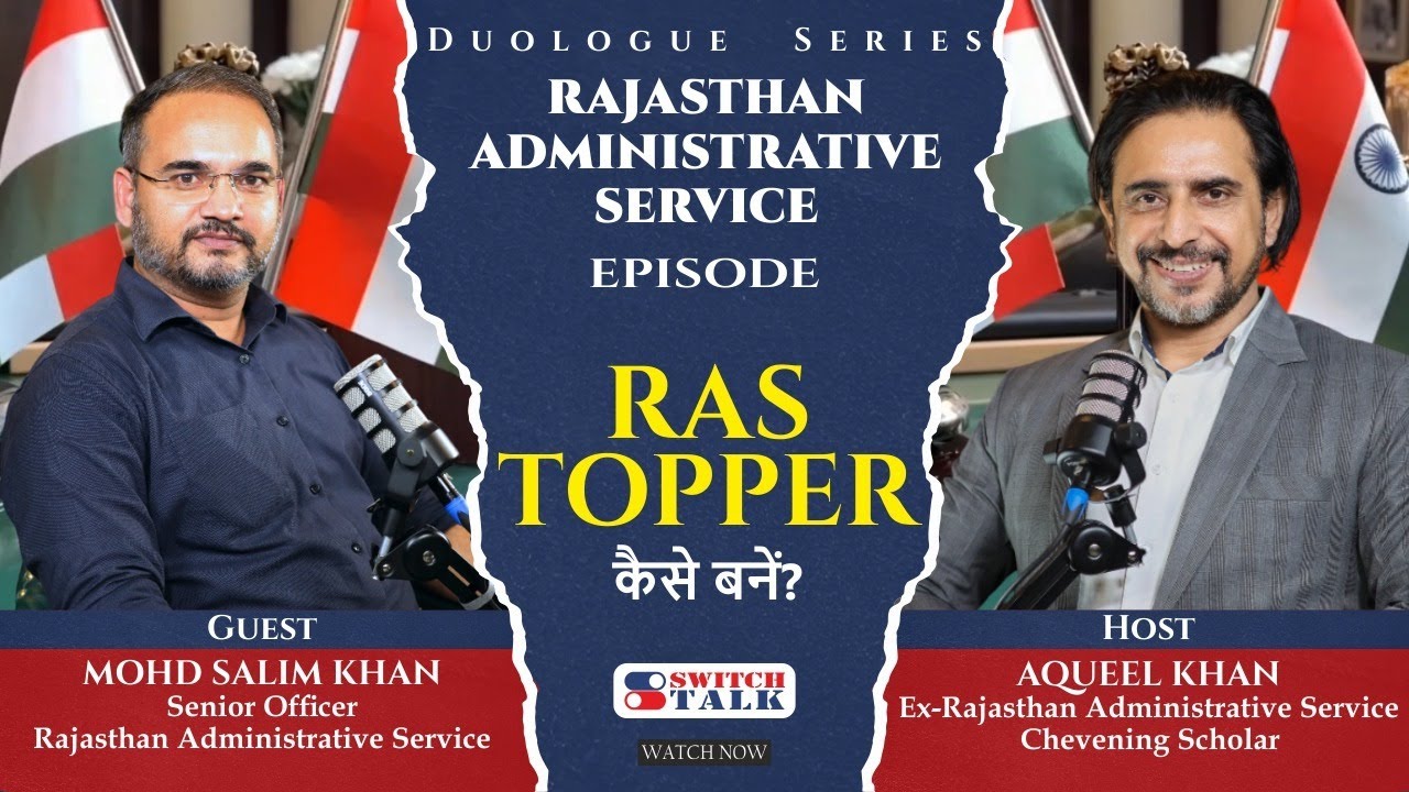 From 12th Fail to Top Ranker: Mohd. Salim Khan&rsquo;s RAS Success Story | Switch Talk Duologue