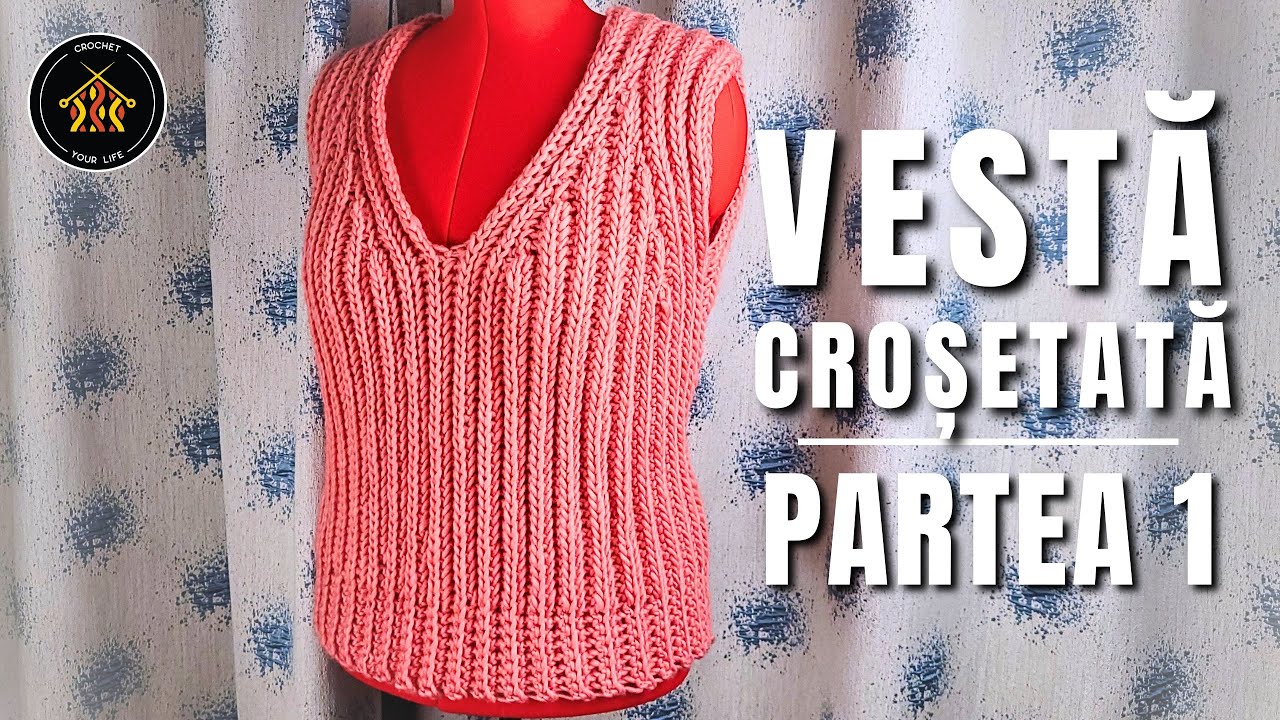 Cum crosetam vesta Delia - Partea 1 | Tutorial pas cu pas