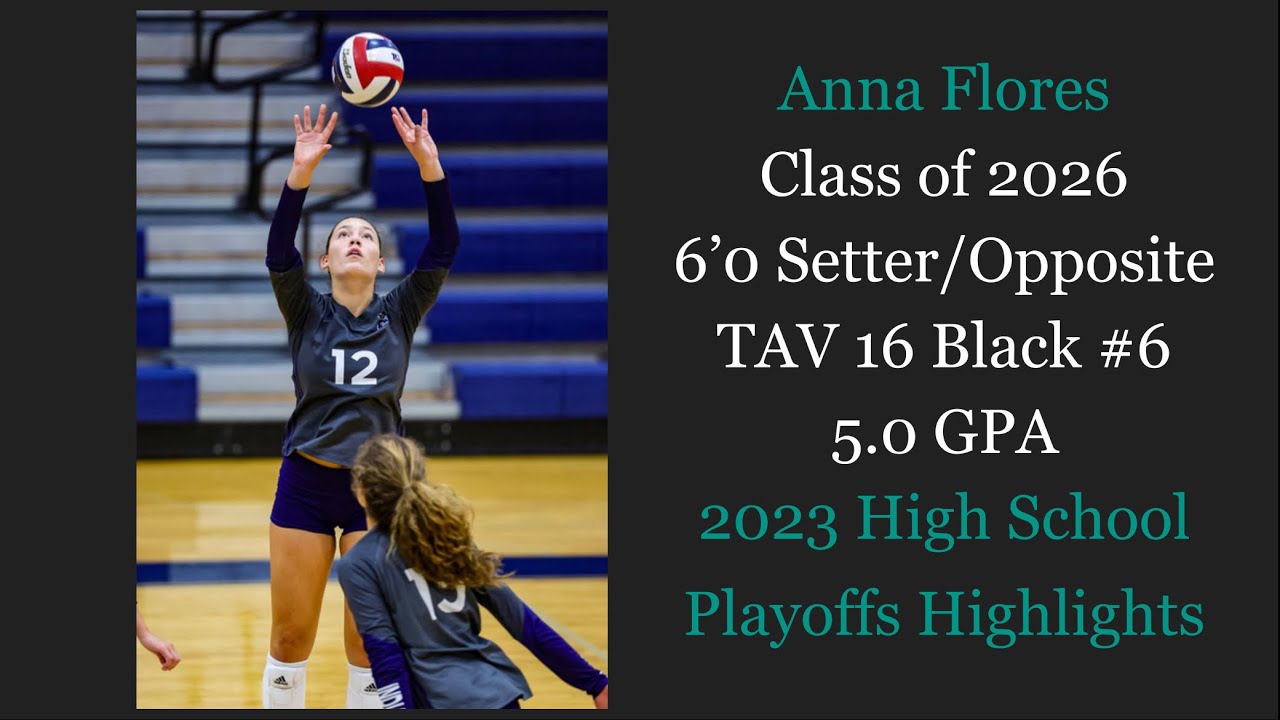 Anna Flores 2023 High School Playoffs Highlights