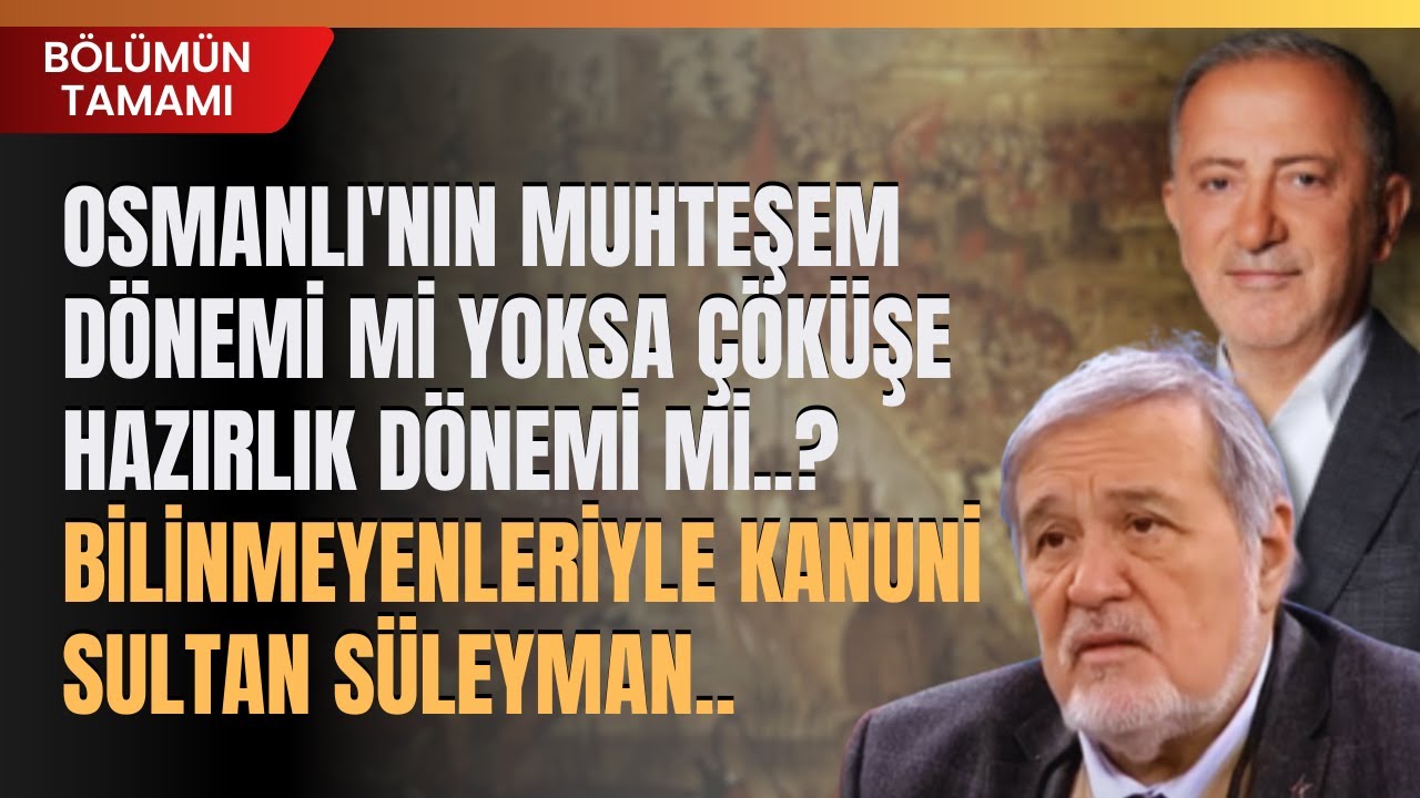 Osmanlı'nın Muhteşem Dönemi Mi Yoksa Çöküşe Hazırlık Dönemi Mi..?