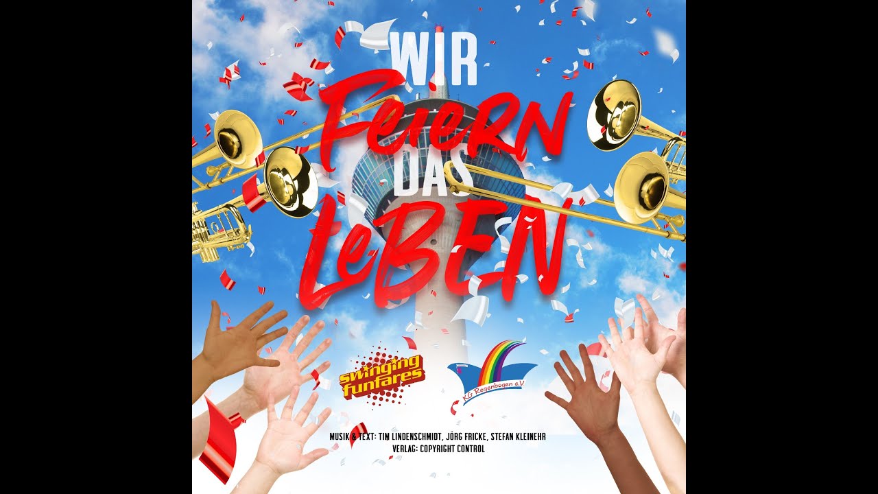 Swinging Funfares feat. KG Regenbogen - Wir feiern das Leben (Offizielles Musikvideo)