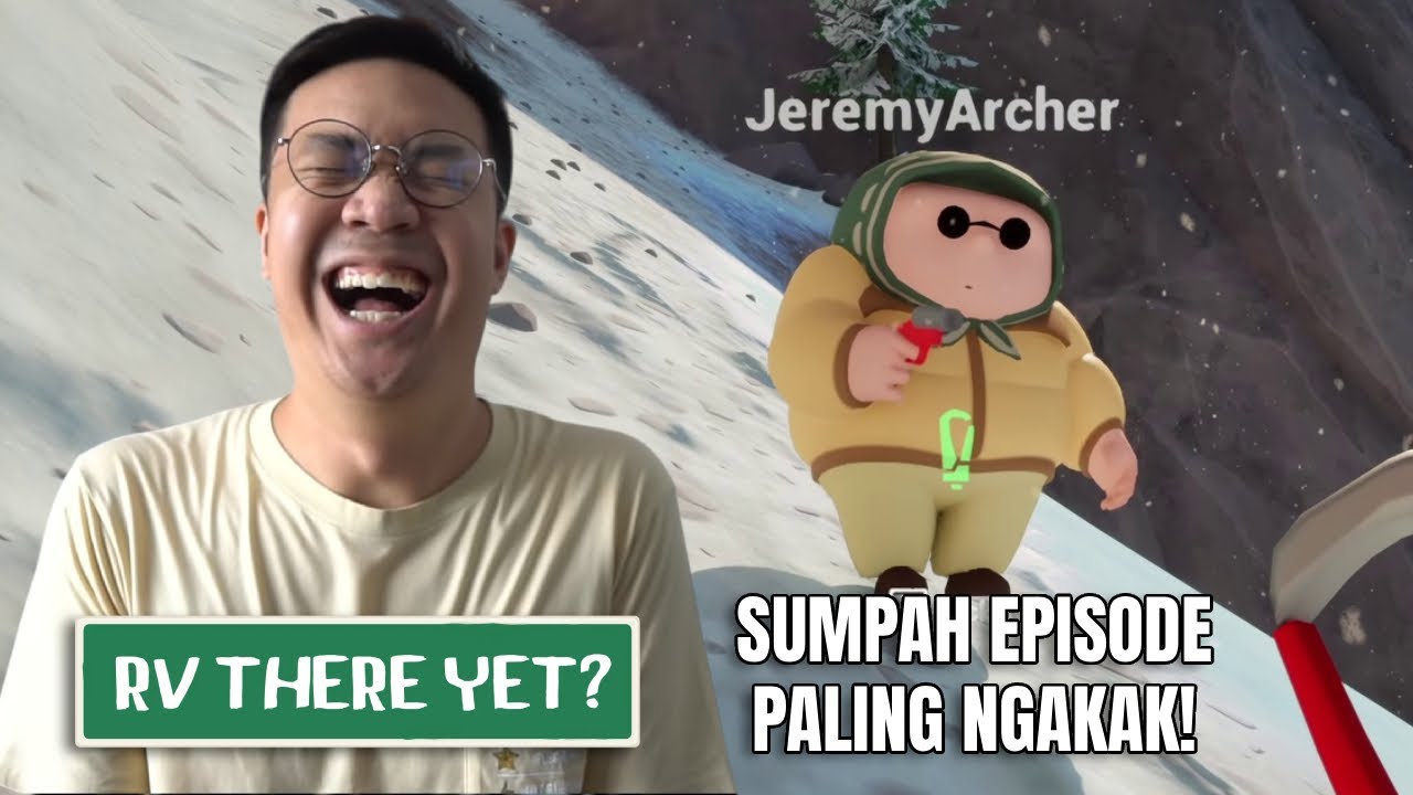 EPISODE PALING BIKIN NGAKAK FULL CUCURUTUT! - RV There Yet? Indonesia