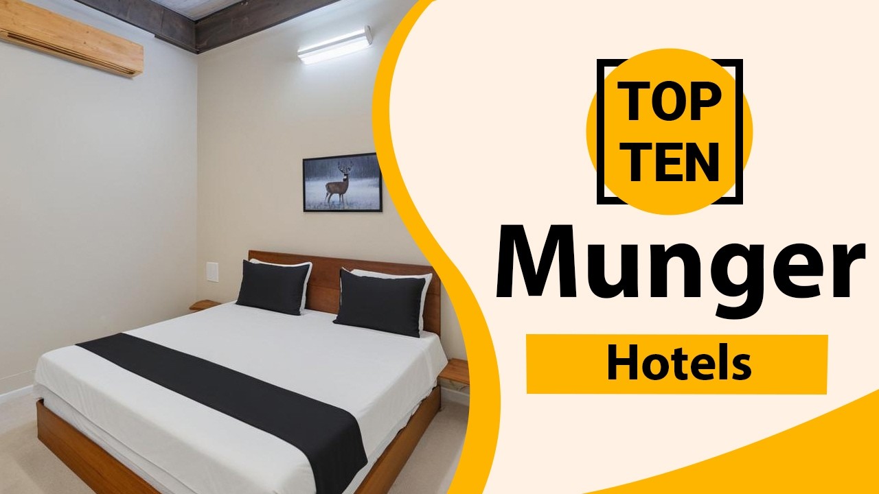 Top 10 Best Hotels in Munger | Munger Best Hotels | Munger Hotels | India
