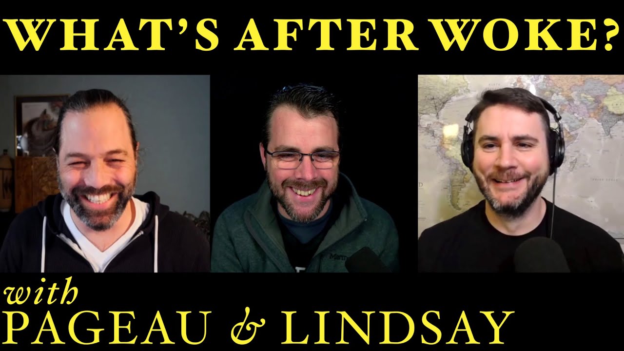 Revolution, Rationalism, Revelation: What Comes After Woke? | w/ James Lindsay & Jonathan Pageau