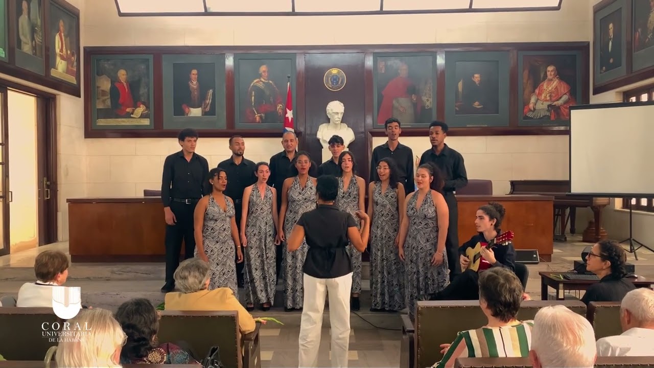 Guantanamera – Coral Universitaria de la Universidad de La Habana