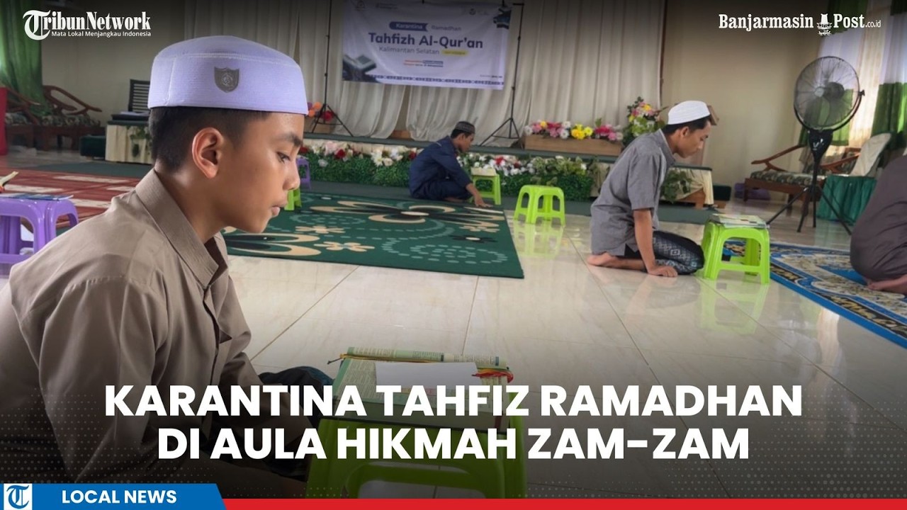 Suasana Karantina Tahfiz Ramadhan di Aula Hikmah Zam-zam Banjarmasin