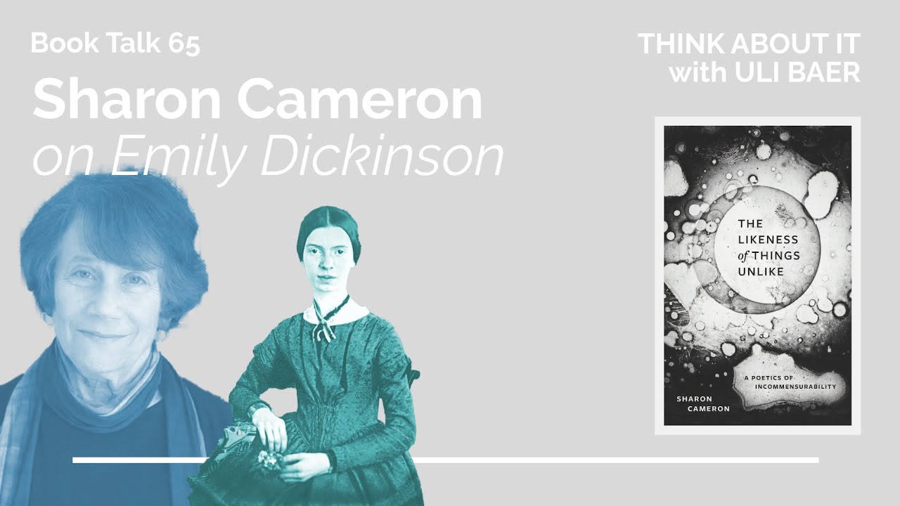 Emily Dickinson with Sharon Cameron | Think About It Podcast | Uli Baer